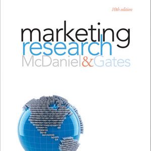 Test Bank For Marketing Research 10th Edition by Carl McDaniel Jr. Roger Gates