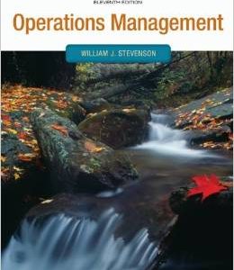 Test bank for Operations Management 11th edition by William J. Stevenson 11