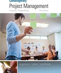 Contemporary Project Management 3rd Edition Timothy Kloppenborg Test Bank