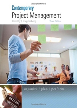Contemporary Project Management 3rd Edition Timothy Kloppenborg Test Bank