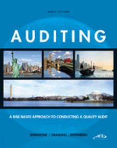 Solution Manual for Auditing A Risk Based Approach to Conducting a Quality Audit 9th Edition Johnstone Gramling Rittenberg