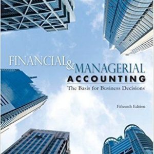 Solution Manual for Financial and Managerial Accounting 15th Edition Williams Haka Bettner Carcello