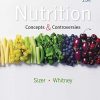 Test Bank For Nutrition Concepts and Controversies 13th Edition by Frances Sizer Ellie Whitney