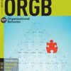 Test Bank For ORGB 4 4th Edition by Debra Nelson James Campbell Quick