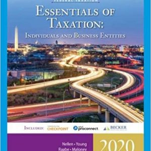 Solution Manual for South Western Federal Taxation Essentials of Taxation Individuals and Business Entities 2020 23rd Edition by Annette Nellen James C. Young William A. Raabe David M. Maloney