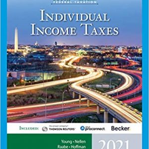 Test Bank for South Western Federal Taxation 2021 Individual Income Taxes 44th Edition James C. Young Annette Nellen William H. Hoffman Jr. William A. Raabe David M. Maloney