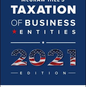 Test bank for McGraw Hills Taxation of Business Entities 2021 12th Edition By Brian Spilker and Benjamin Ayers and John Robinson and Edmund Outslay and Ronald Worsham and John Barrick and Connie Weaver