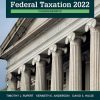 Solution Manual for Pearsons Federal Taxation 2022 Comprehensive 35rd Edition Timothy J. Rupert Northeastern University Kenneth E. Anderson