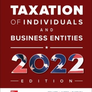 Solution Mnaual for McGraw Hills Taxation of Individuals and Business Entities 2022 13th Edition