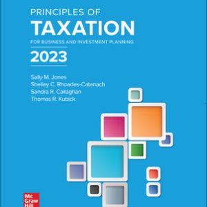 test bank for principles of taxation for business and investment planning 2023 26th edition by sally jones and shelley rhoades catanach and sandra callaghan and thomas kubick