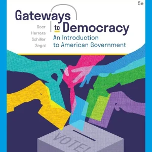 Test Bank for Gateways to Democracy An Introduction to American Government Enhanced 5th Edition 600x768 1