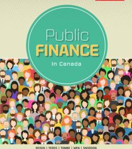 Solution manual for Public Finance in Canada 6th Edition By Harvey S Rosen