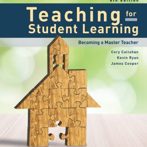 Teaching for Student Learning Becoming a Master Teacher 4th Edition