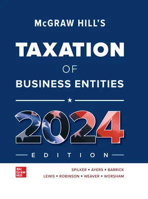 Solutions Manual for McGraw Hills Taxation of Business Entities 2024 Edition 15th Edition