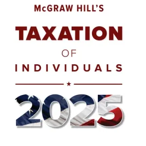 Solution Manual for McGraw Hills Taxation of Individuals 2025 Evergreen Release