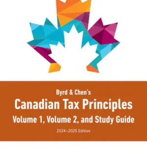 Test bank for Byrd Chens Canadian Tax Principles 2024 2025 Edition 1st edition by Gary Donell